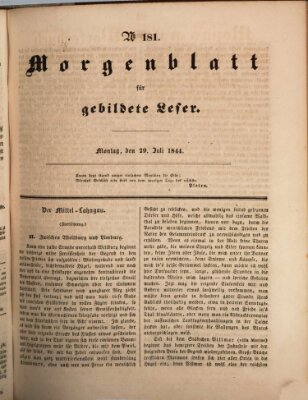 Morgenblatt für gebildete Leser (Morgenblatt für gebildete Stände) Montag 29. Juli 1844