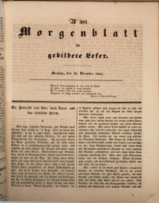 Morgenblatt für gebildete Leser (Morgenblatt für gebildete Stände) Montag 16. Dezember 1844