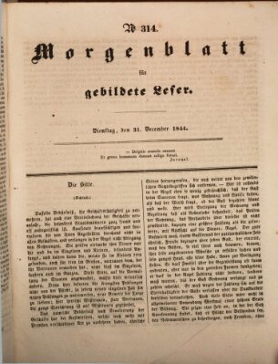 Morgenblatt für gebildete Leser (Morgenblatt für gebildete Stände) Dienstag 31. Dezember 1844