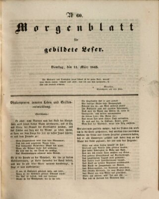 Morgenblatt für gebildete Leser (Morgenblatt für gebildete Stände) Dienstag 11. März 1845