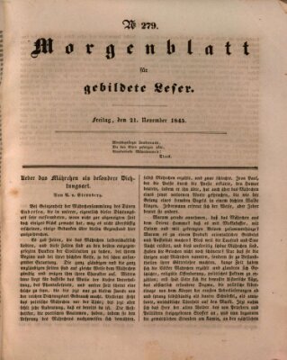 Morgenblatt für gebildete Leser (Morgenblatt für gebildete Stände) Freitag 21. November 1845
