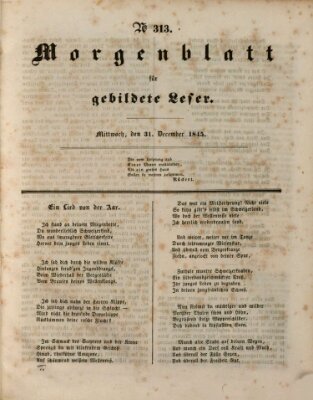 Morgenblatt für gebildete Leser (Morgenblatt für gebildete Stände) Mittwoch 31. Dezember 1845