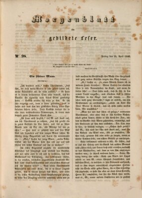 Morgenblatt für gebildete Leser (Morgenblatt für gebildete Stände) Freitag 24. April 1846