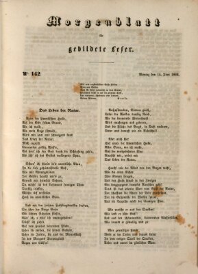 Morgenblatt für gebildete Leser (Morgenblatt für gebildete Stände) Montag 15. Juni 1846