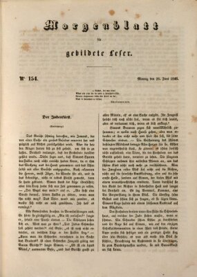 Morgenblatt für gebildete Leser (Morgenblatt für gebildete Stände) Montag 29. Juni 1846