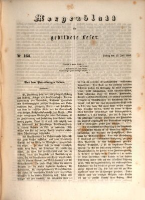 Morgenblatt für gebildete Leser (Morgenblatt für gebildete Stände) Freitag 10. Juli 1846