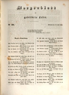 Morgenblatt für gebildete Leser (Morgenblatt für gebildete Stände) Mittwoch 15. Juli 1846
