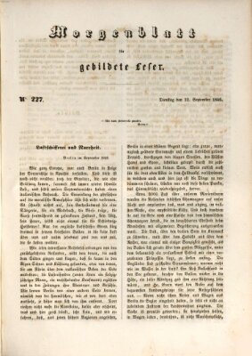 Morgenblatt für gebildete Leser (Morgenblatt für gebildete Stände) Dienstag 22. September 1846