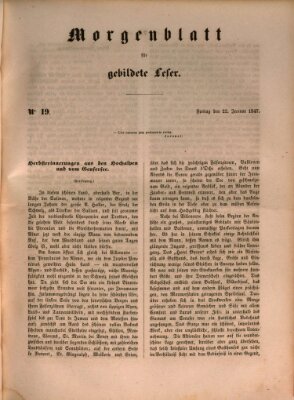 Morgenblatt für gebildete Leser (Morgenblatt für gebildete Stände) Freitag 22. Januar 1847