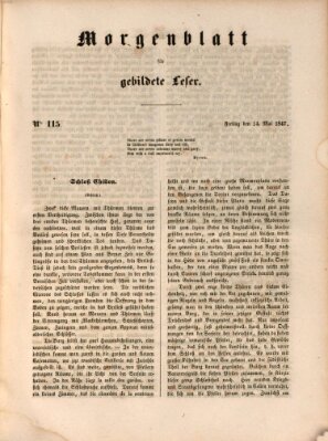 Morgenblatt für gebildete Leser (Morgenblatt für gebildete Stände) Freitag 14. Mai 1847