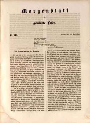 Morgenblatt für gebildete Leser (Morgenblatt für gebildete Stände) Mittwoch 19. Mai 1847