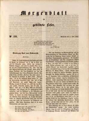 Morgenblatt für gebildete Leser (Morgenblatt für gebildete Stände) Mittwoch 2. Juni 1847