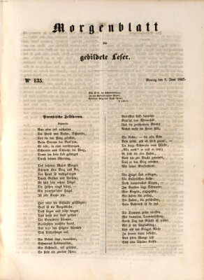 Morgenblatt für gebildete Leser (Morgenblatt für gebildete Stände) Montag 7. Juni 1847
