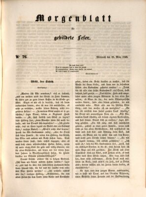 Morgenblatt für gebildete Leser (Morgenblatt für gebildete Stände) Mittwoch 29. März 1848