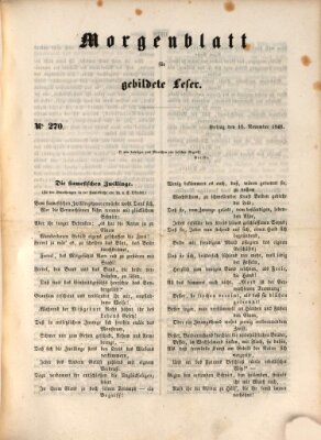 Morgenblatt für gebildete Leser (Morgenblatt für gebildete Stände) Freitag 10. November 1848