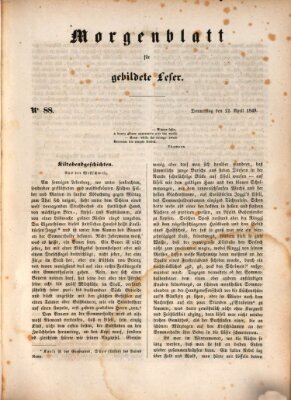 Morgenblatt für gebildete Leser (Morgenblatt für gebildete Stände) Donnerstag 12. April 1849