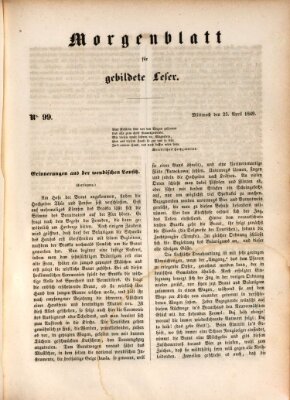 Morgenblatt für gebildete Leser (Morgenblatt für gebildete Stände) Mittwoch 25. April 1849
