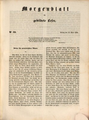 Morgenblatt für gebildete Leser (Morgenblatt für gebildete Stände) Freitag 12. April 1850