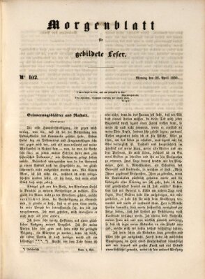 Morgenblatt für gebildete Leser (Morgenblatt für gebildete Stände) Montag 29. April 1850