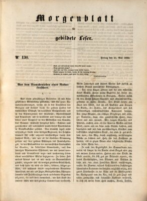Morgenblatt für gebildete Leser (Morgenblatt für gebildete Stände) Freitag 31. Mai 1850