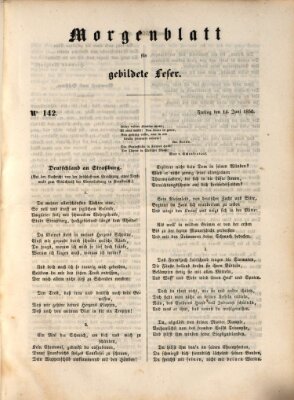 Morgenblatt für gebildete Leser (Morgenblatt für gebildete Stände) Freitag 14. Juni 1850