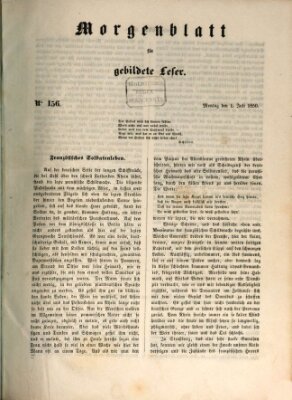 Morgenblatt für gebildete Leser (Morgenblatt für gebildete Stände) Montag 1. Juli 1850