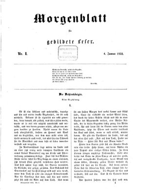 Morgenblatt für gebildete Leser (Morgenblatt für gebildete Stände) Sonntag 4. Januar 1852