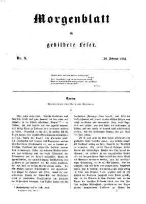 Morgenblatt für gebildete Leser (Morgenblatt für gebildete Stände) Sonntag 22. Februar 1852