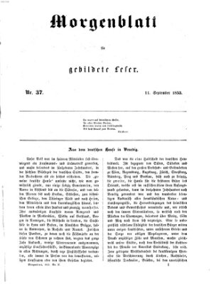 Morgenblatt für gebildete Leser (Morgenblatt für gebildete Stände) Sonntag 11. September 1853