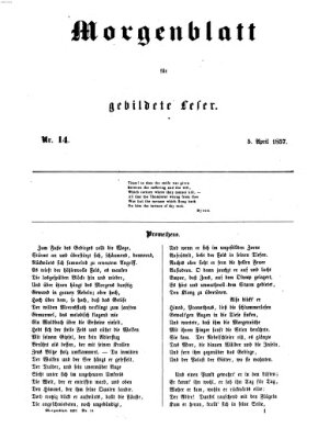 Morgenblatt für gebildete Leser (Morgenblatt für gebildete Stände) Sonntag 5. April 1857