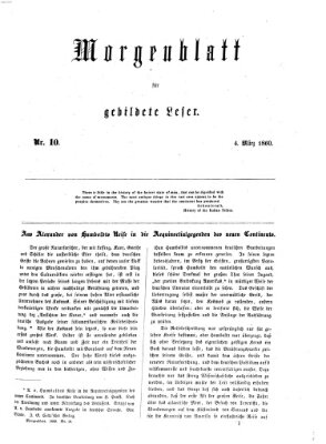 Morgenblatt für gebildete Leser (Morgenblatt für gebildete Stände) Sonntag 4. März 1860