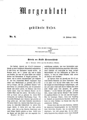 Morgenblatt für gebildete Leser (Morgenblatt für gebildete Stände) Dienstag 19. Februar 1861