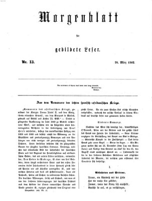 Morgenblatt für gebildete Leser (Morgenblatt für gebildete Stände) Mittwoch 26. März 1862