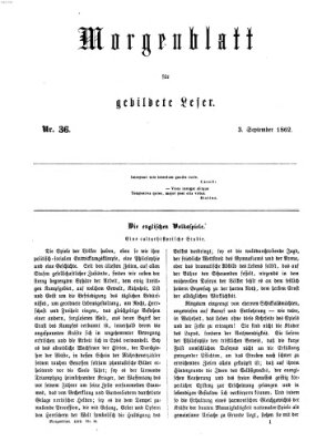 Morgenblatt für gebildete Leser (Morgenblatt für gebildete Stände) Mittwoch 3. September 1862