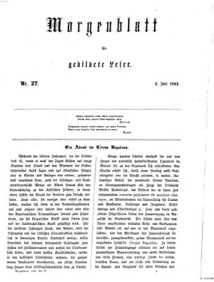 Morgenblatt für gebildete Leser (Morgenblatt für gebildete Stände) Donnerstag 2. Juli 1863