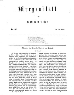 Morgenblatt für gebildete Leser (Morgenblatt für gebildete Stände) Donnerstag 30. Juli 1863