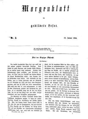 Morgenblatt für gebildete Leser (Morgenblatt für gebildete Stände) Freitag 15. Januar 1864