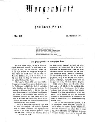 Morgenblatt für gebildete Leser (Morgenblatt für gebildete Stände) Freitag 30. September 1864