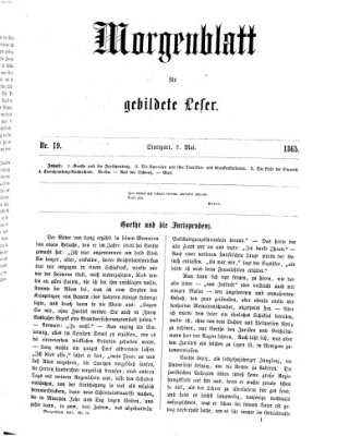 Morgenblatt für gebildete Leser (Morgenblatt für gebildete Stände) Sonntag 7. Mai 1865