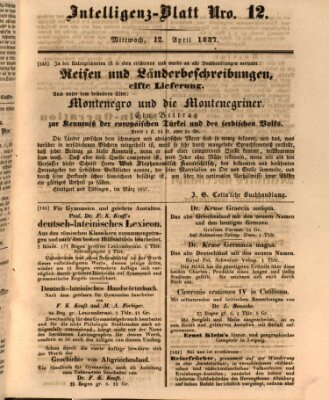 Morgenblatt für gebildete Leser (Morgenblatt für gebildete Stände) Mittwoch 12. April 1837