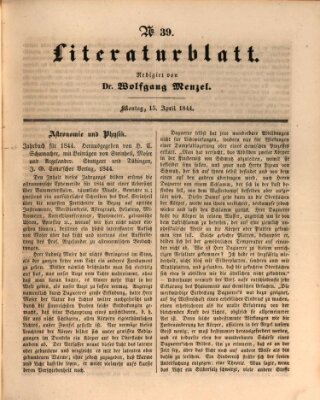 Morgenblatt für gebildete Leser (Morgenblatt für gebildete Stände) Montag 15. April 1844
