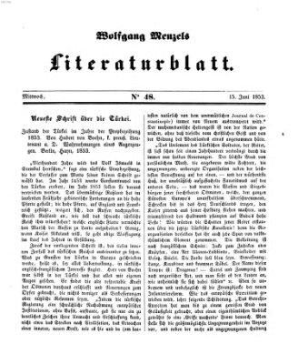 Literaturblatt (Morgenblatt für gebildete Stände) Mittwoch 15. Juni 1853
