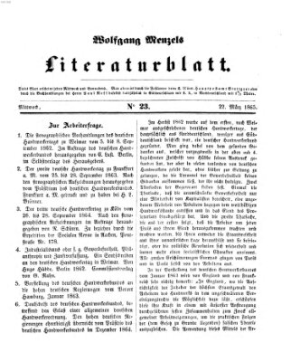 Literaturblatt (Morgenblatt für gebildete Stände) Mittwoch 22. März 1865