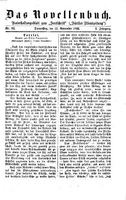 Das Novellenbuch (Der Fortschritt auf allen Gebieten des öffentlichen Lebens) Donnerstag 15. November 1866
