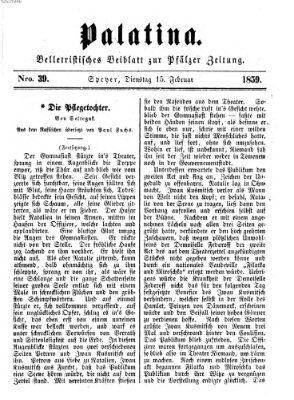 Palatina (Pfälzer Zeitung) Dienstag 15. Februar 1859