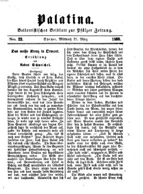 Palatina (Pfälzer Zeitung) Mittwoch 21. März 1860