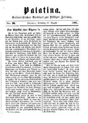 Palatina (Pfälzer Zeitung) Samstag 17. August 1861