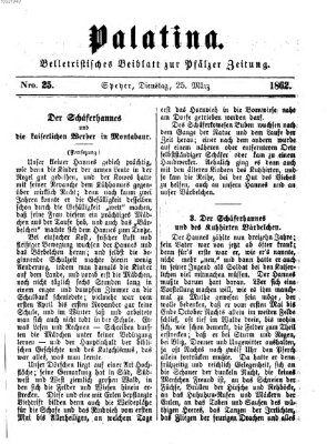 Palatina (Pfälzer Zeitung) Dienstag 25. März 1862