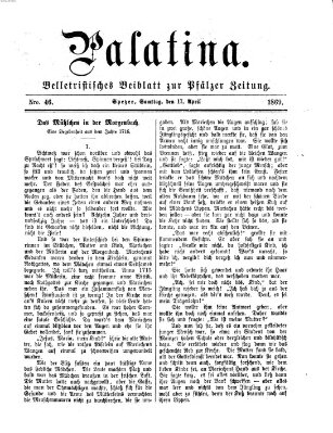 Palatina (Pfälzer Zeitung) Samstag 17. April 1869