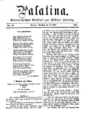 Palatina (Pfälzer Zeitung) Samstag 23. April 1870